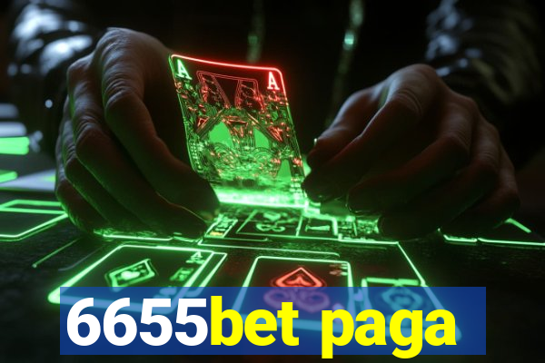 6655bet paga